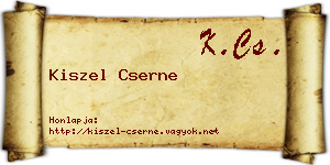 Kiszel Cserne névjegykártya